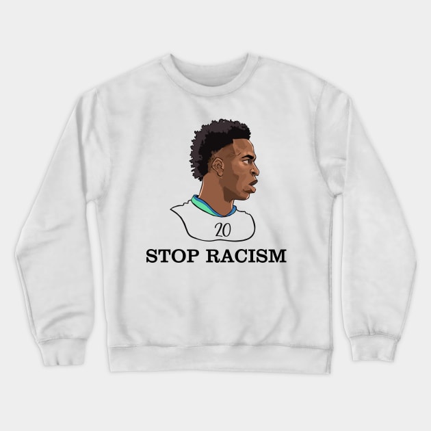 vinicius junior: stop racism Crewneck Sweatshirt by TrendsCollection